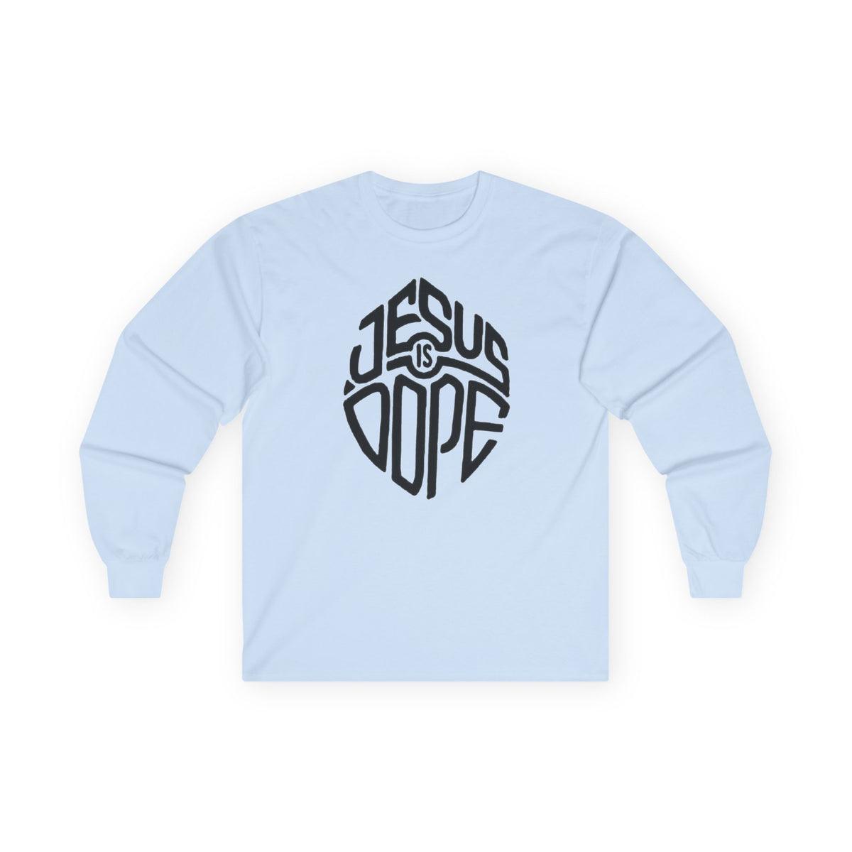 Jesus Is Dope Long Sleeve Tee — Christian Cross Faith Shirt