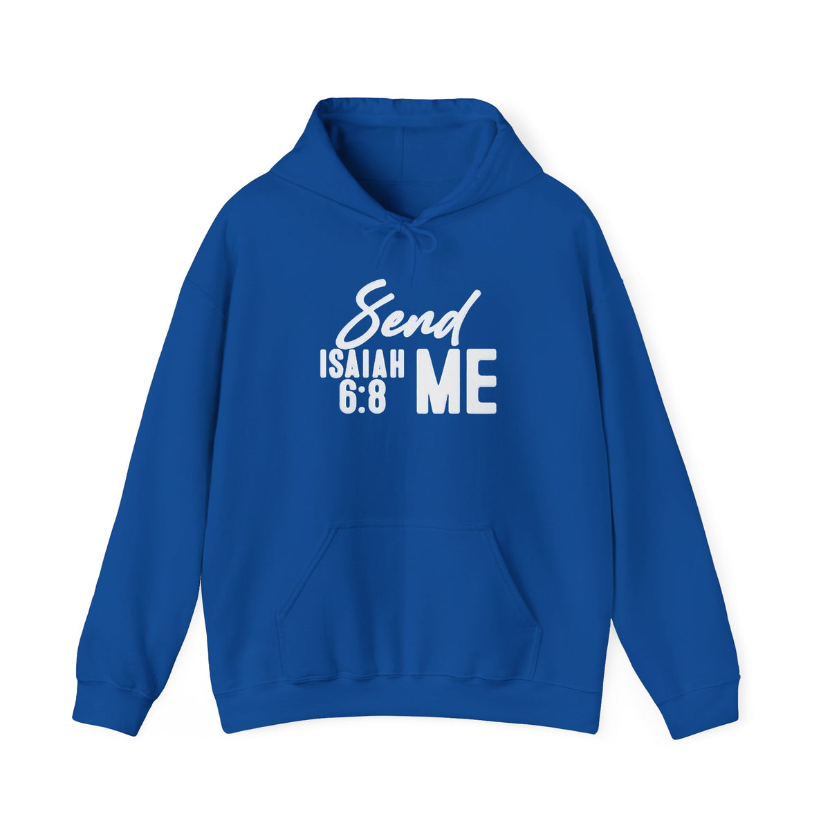 Send Me Hoodie — Isaiah 6:8 Christian Faith Pullover