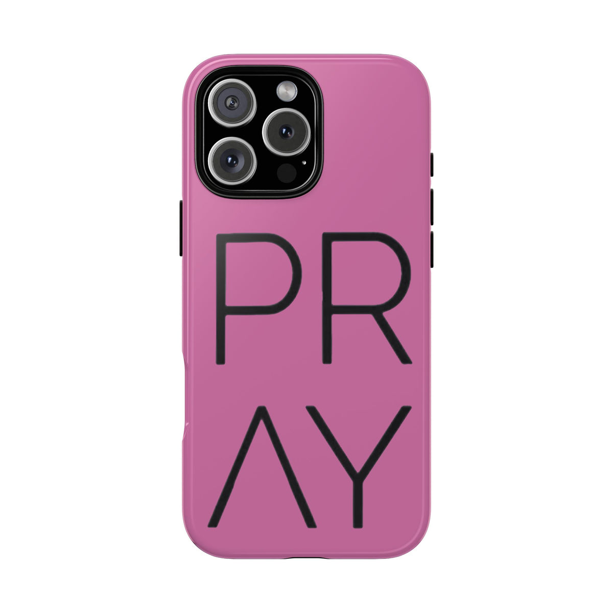 Pray Pink Tough Phone Case