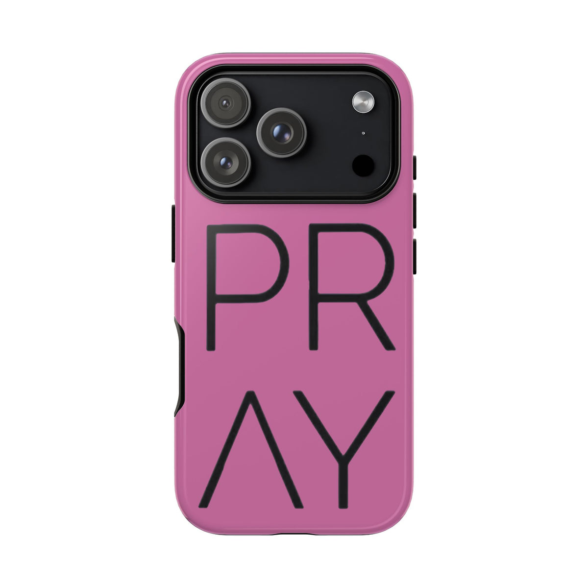 Pray Pink Tough Phone Case
