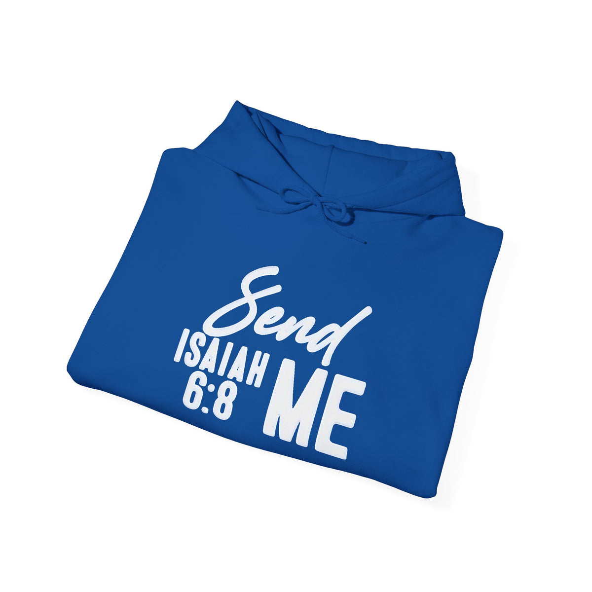 Send Me Hoodie — Isaiah 6:8 Christian Faith Pullover