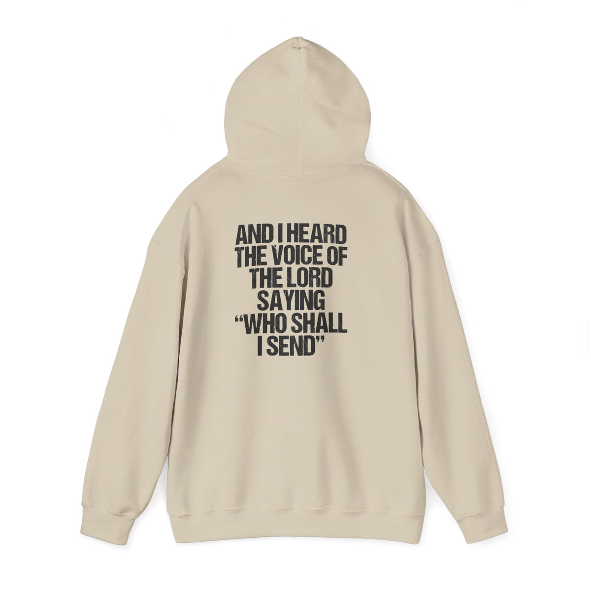 Hoodie - "Send Me" Isaiah 6:8 Christian Prayer Pullover