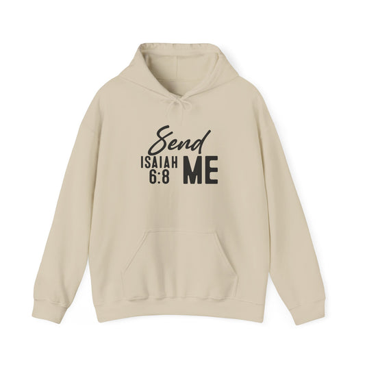 Hoodie - "Send Me" Isaiah 6:8 Christian Prayer Pullover