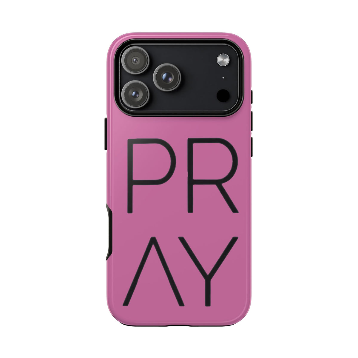 Pray Pink Tough Phone Case