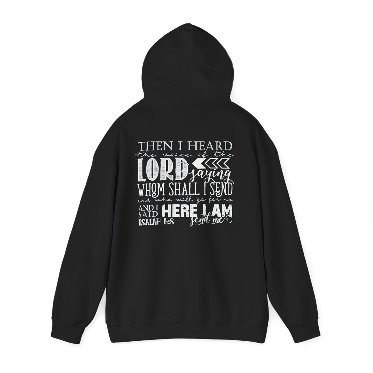 Send Me Hoodie — Isaiah 6:8 Christian Faith Pullover