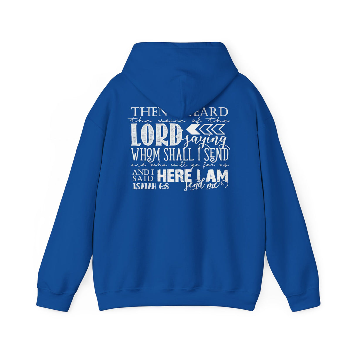 Send Me Hoodie — Isaiah 6:8 Christian Faith Pullover