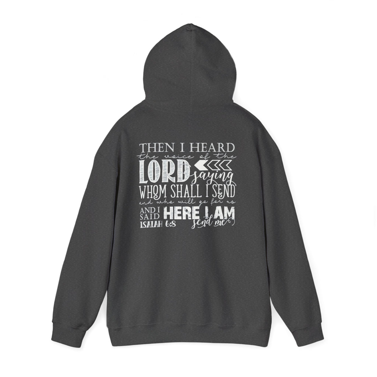 Send Me Hoodie — Isaiah 6:8 Christian Faith Pullover