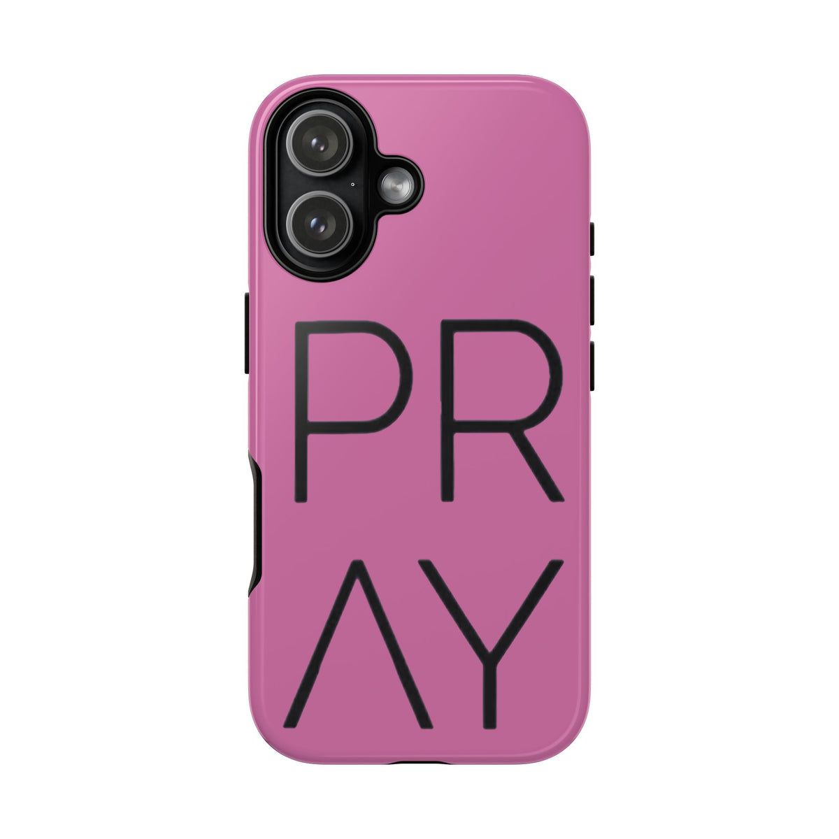 Pray Pink Tough Phone Case