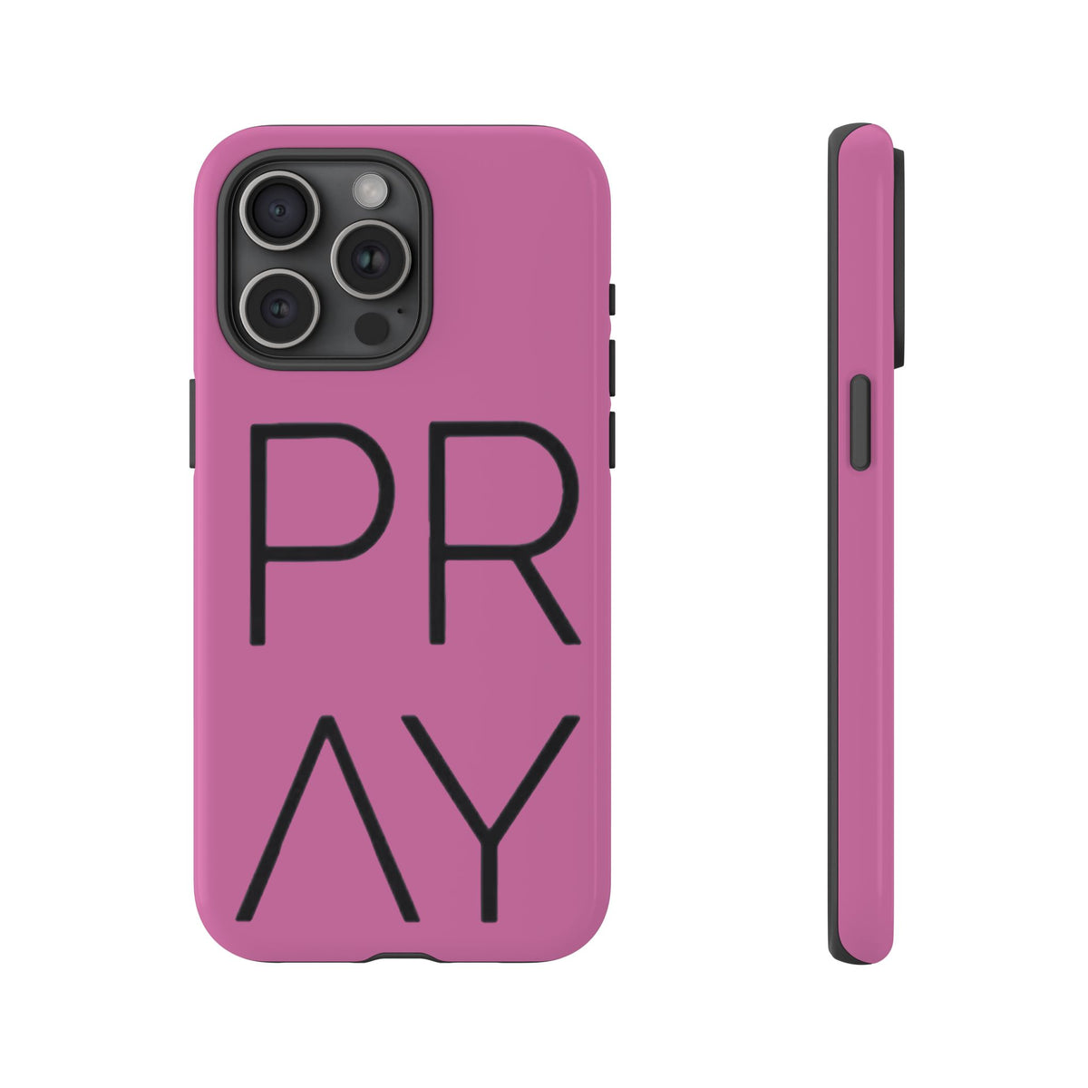 Pray Pink Tough Phone Case