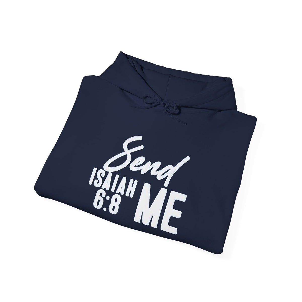 Send Me Hoodie — Isaiah 6:8 Christian Faith Pullover