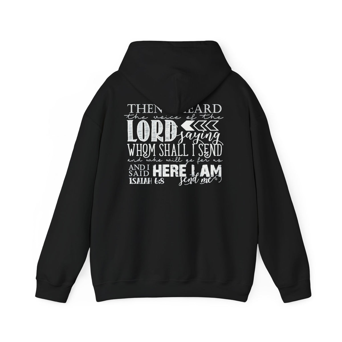 Send Me Hoodie — Isaiah 6:8 Christian Faith Pullover