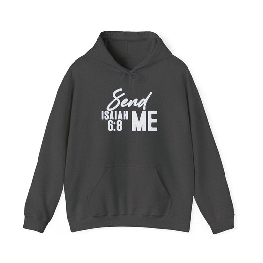 Send Me Hoodie — Isaiah 6:8 Christian Faith Pullover
