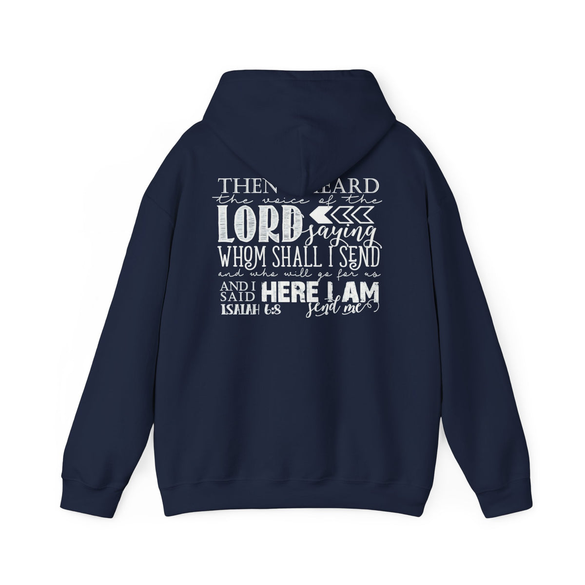Send Me Hoodie — Isaiah 6:8 Christian Faith Pullover